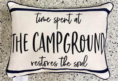 Time Spent at Campground Pillow