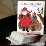 Old St. Nick The Magic of Old St. Nick: The Adventure Begins Children's Book