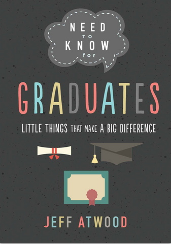 Need To Know for Graduates