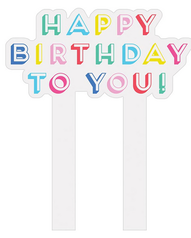 Acrylic Cake Topper- HBD to you Bright