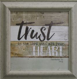 Trust Framed Picture