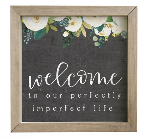Perfectly Imperfect Framed Wooden Sign