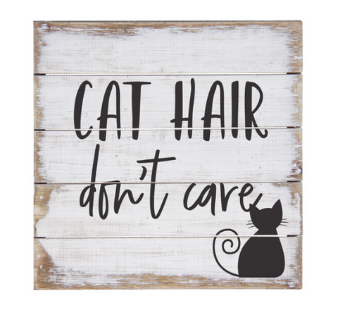 Cat Hair Petite Pallet Sign