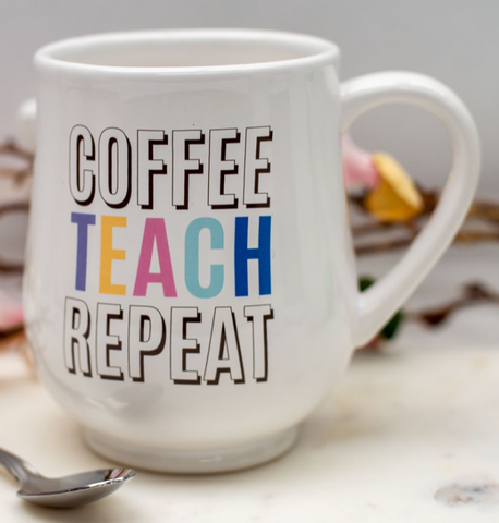 Coffee Teach Repeat Coffee Mug